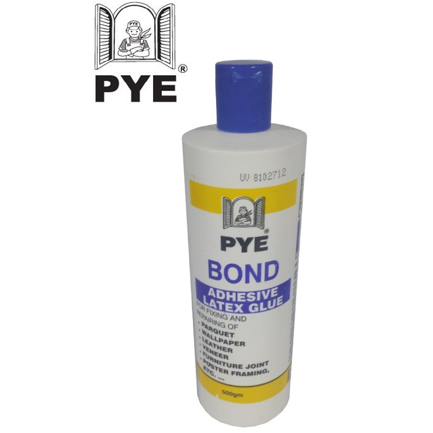 PYE Bond - Adhesive Latex Glue - 500gm | Shopee Malaysia