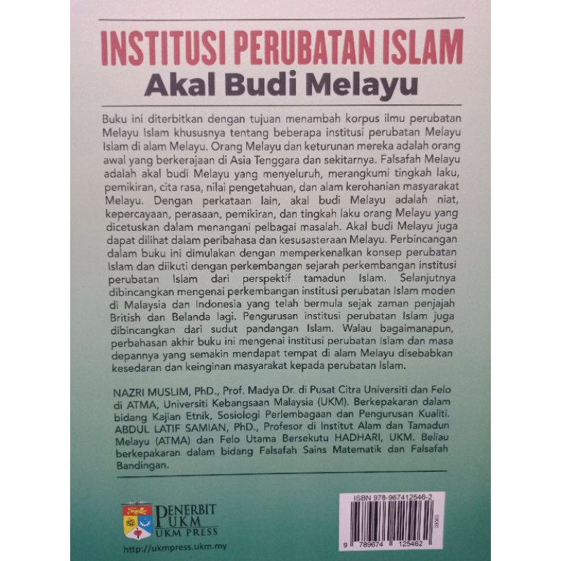 ZBH. Institusi perubatan Islam: akal budi Melayu. Nazri Muslim 