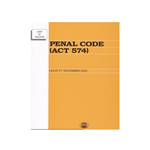 Penal Code (Act 574) As At 5th November 2020 | Shopee ...