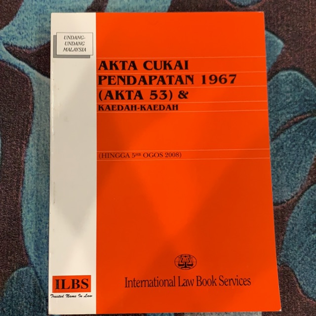 Akta Cukai Pendapatan 1967 Bahasa Melayu