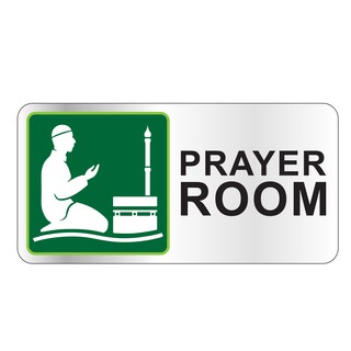 PRAYER ROOM SILVER BRUSHED SIGN STICKER 105X115MM, 140x153MM. WE ACCEPT ...