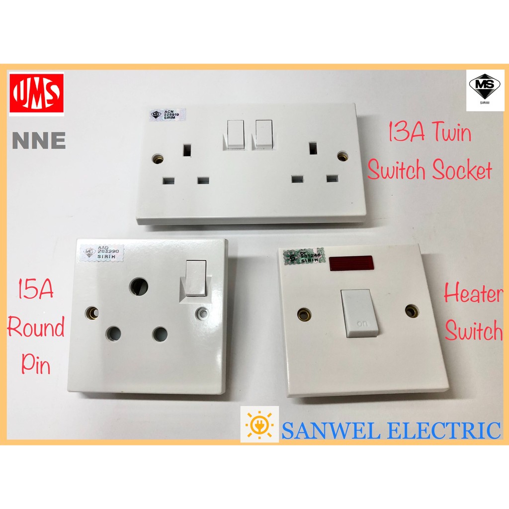 [STOCK CLEARANCE] UMS/NNE 13A 15A 20A SWITCHES AND SOCKET (with SIRIM