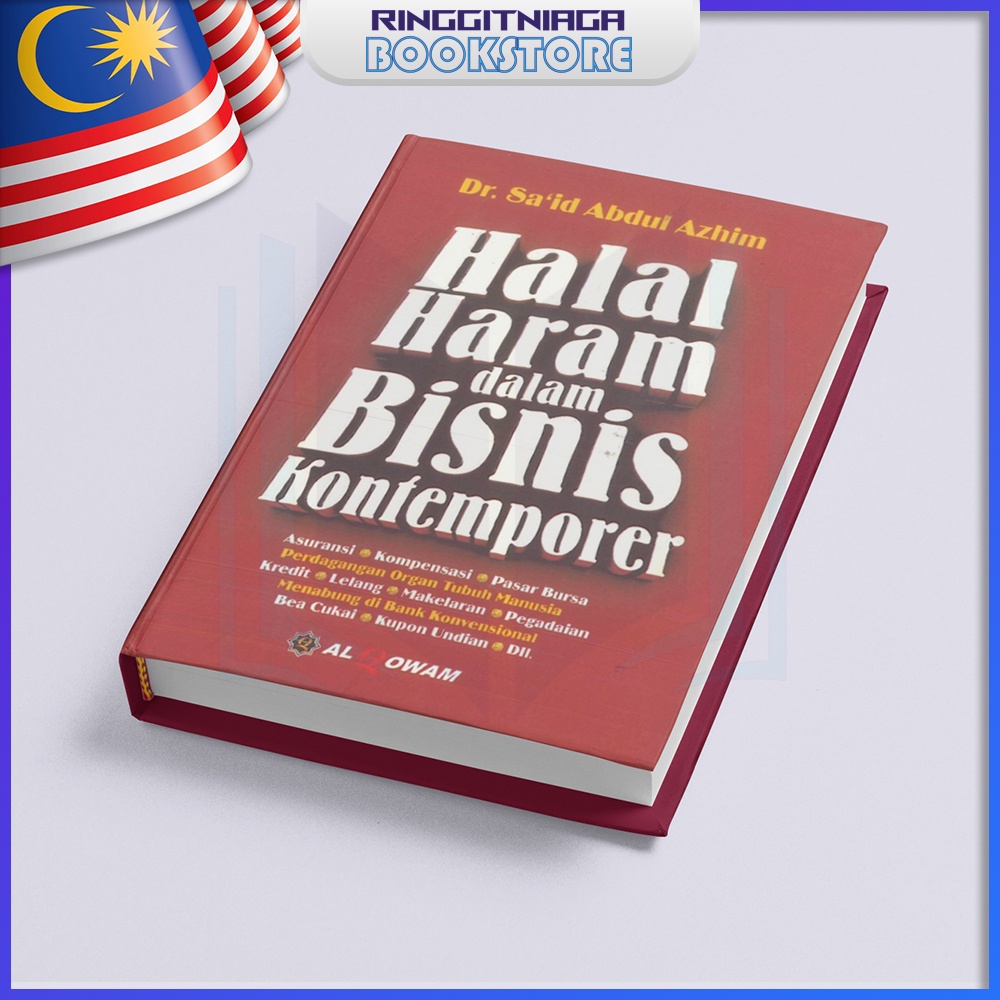 Halal Haram Dalam Bisnis Kontemporer - BUKU MOTIVASI PERNIAGAAN - Dr.Sa'id Abdul Azhim