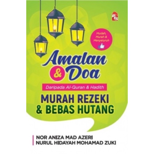 Amalan dan Doa daripada Al-Quran dan Hadith: Murah Rezeki dan Bebas Hutang (L185,BL185)