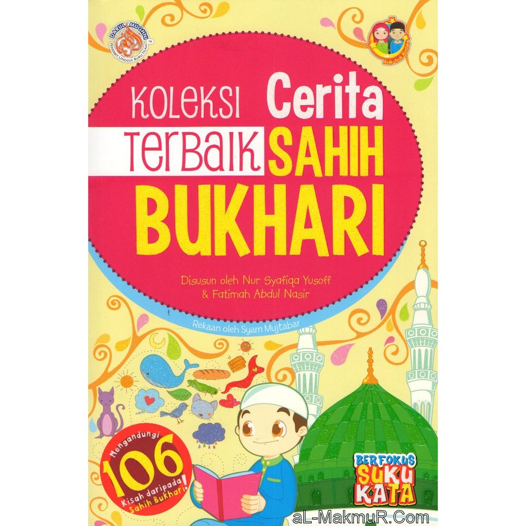 MyB Buku : Koleksi Cerita Terbaik Sahih Bukhari Berfokus ...