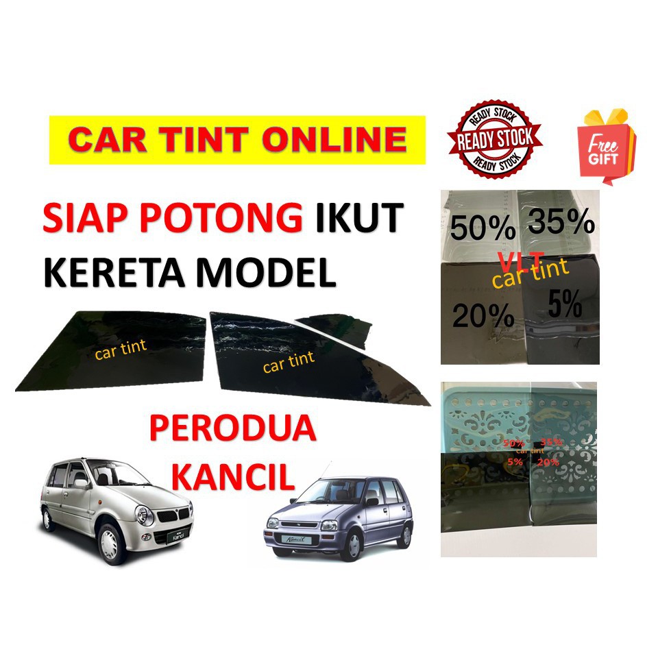 🔥🔥kancil Perodua Kancil 4 Door Tinted UV (Gelap 50% 70% 80% 95 