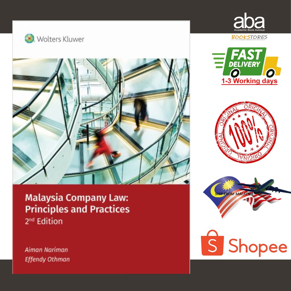 MALAYSIA COMPANY LAW: PRINCIPLES AND PRACTICES, 2ED ...