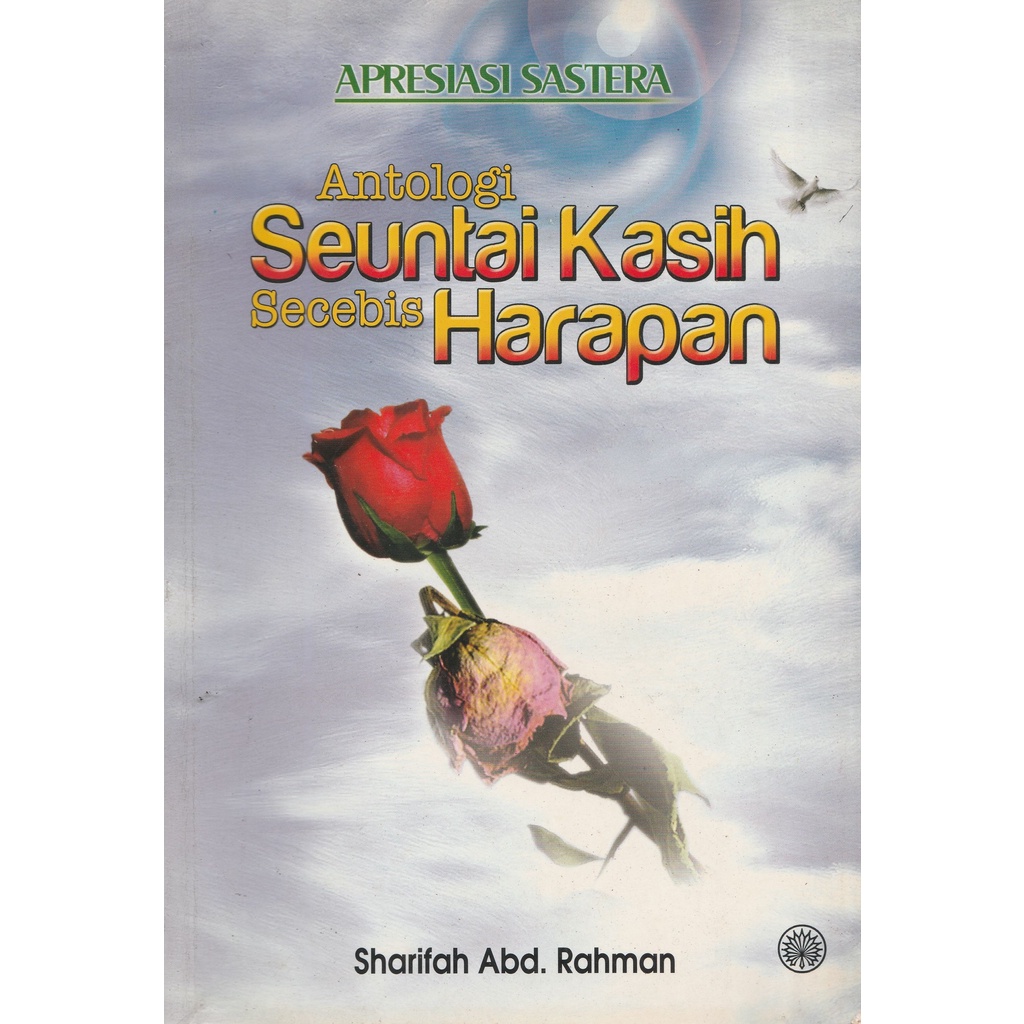 Antologi Seuntai Kasih Secebis Harapan