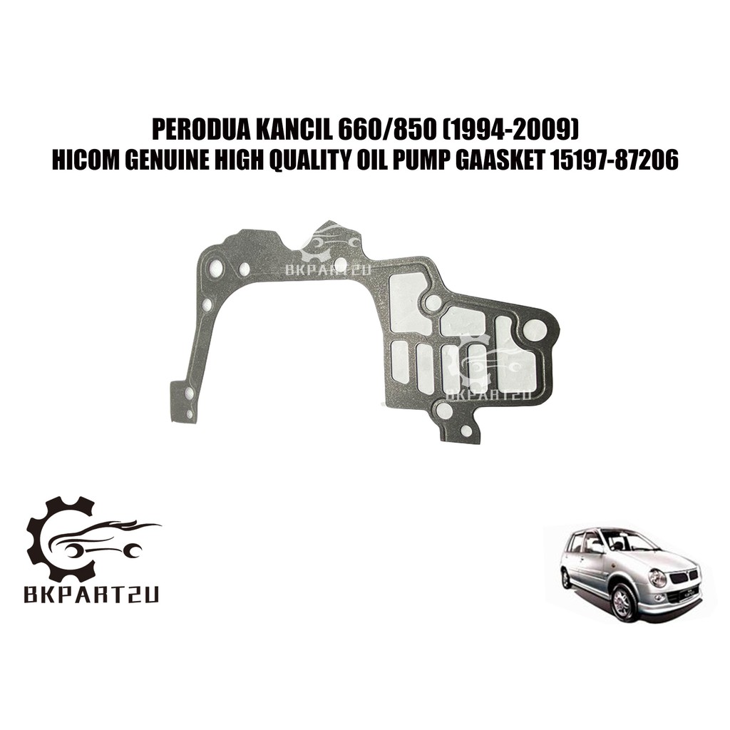 Perodua Kancil 660/850 (19942009) Oil Pump Gasket Made By Daihatsu