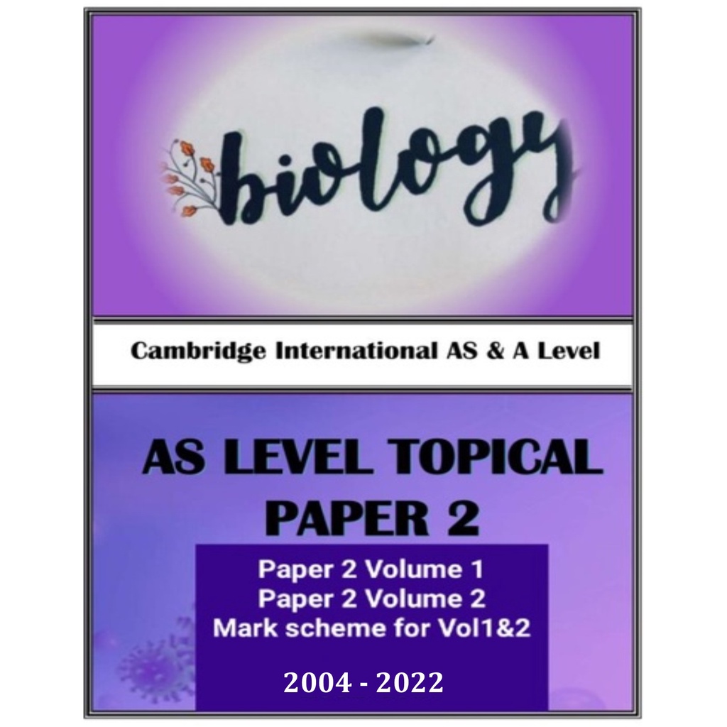 cambridge-a-level-topical-biology-paper-2-2004-2022-past-year-paper