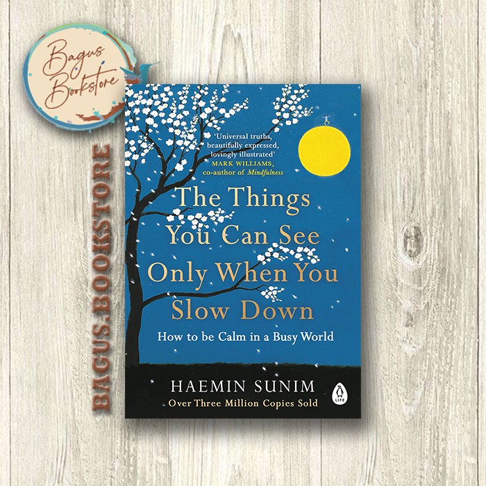 Buy The Things You Can See Only When You Slow Down Haemin Sunim English Good Bookstore Seetracker Malaysia