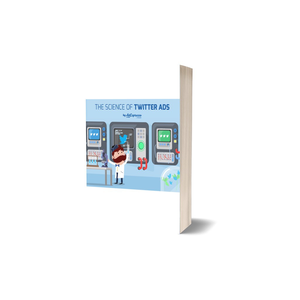 The Science Of Twitter Ads - Ebooks course tutorial guide