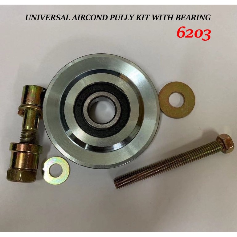 UNIVERSAL AIRCOND PULLY / PULLEY KIT WITH BEARING 6203 (WIRA/SAGA 12V