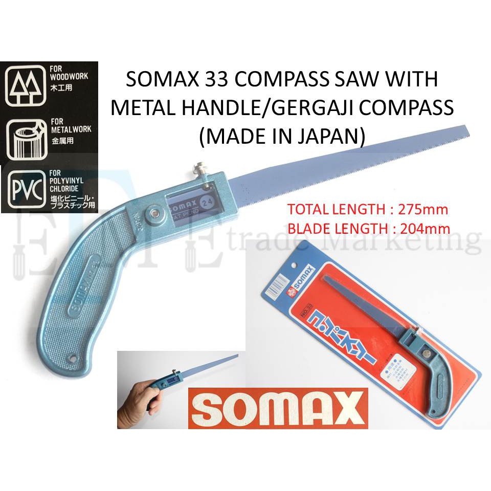 SOMAX 33 COMPASS SAW WITH METAL HANDLE GERGAJI  COMPASS 