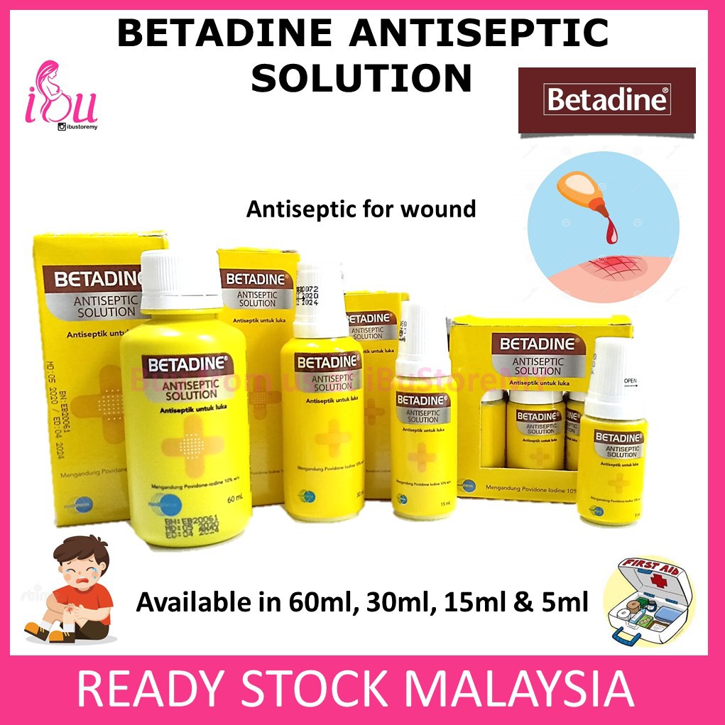 Buy Betadine Antiseptic Solution Iodine Iodin First Aid Antiseptic Liquid Antiseptic Disinfectant Seetracker Malaysia