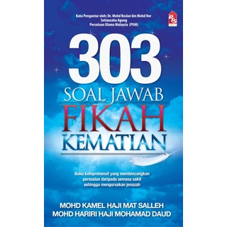 [BC] PTS 303 Soal Jawab Fikah Kematian - Mohd Kamel Haji Mat Salleh & Mohd Hariri Haji Mohamad Daud