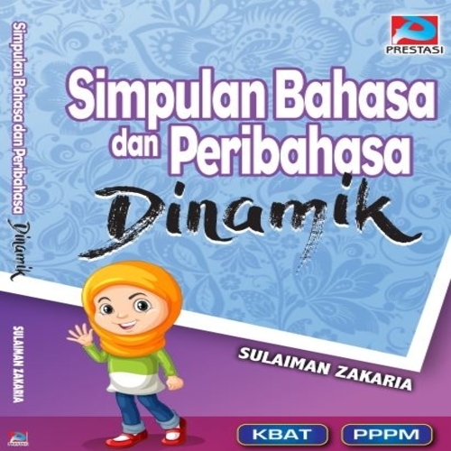 Simpulan Bahasa Peribahasa Dinamik Tahap 1 2 Sekolah Rendah Tahun 1 Hingga 6 New Pgmall