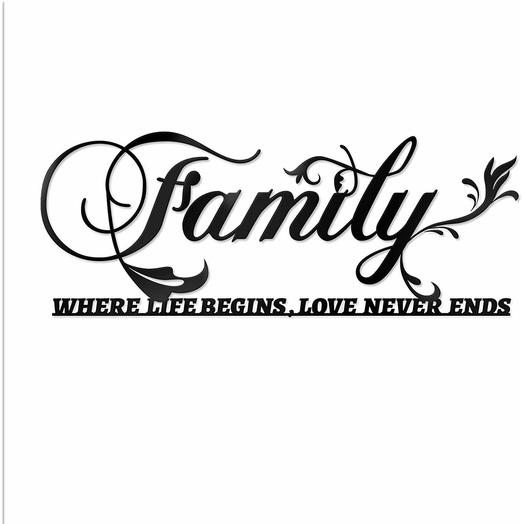 Family Where Life Begins, Love Never Ends Word Sign Black Metal Wall