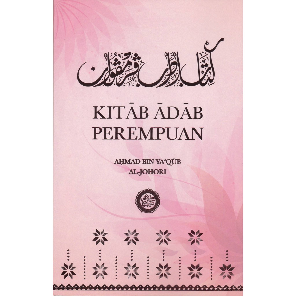 Buy Kitab Adab Perempuan Aḥmad Yaʻqub Al Johori Seetracker Malaysia