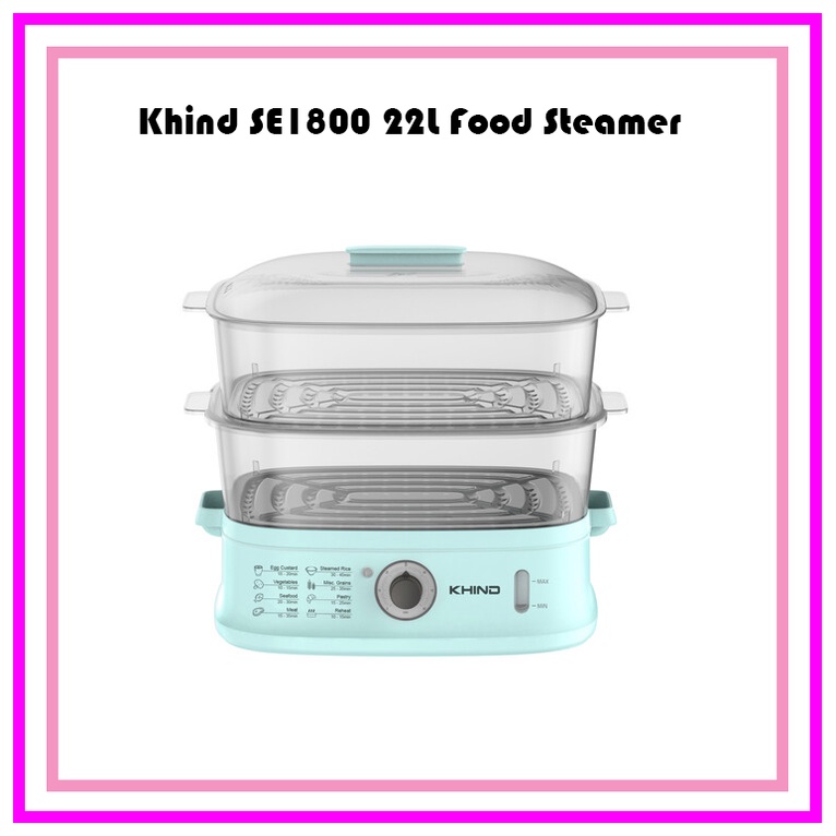 KHIND 22L ELECTRIC FOOD STEAMER (SE1800) Shopee Malaysia