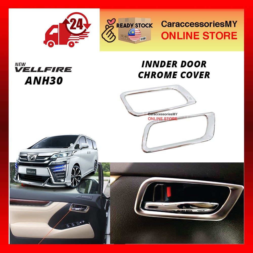 Toyota Alphard Vellfire anh30 inner door chrome cover accessories garnish 2015 - 2018