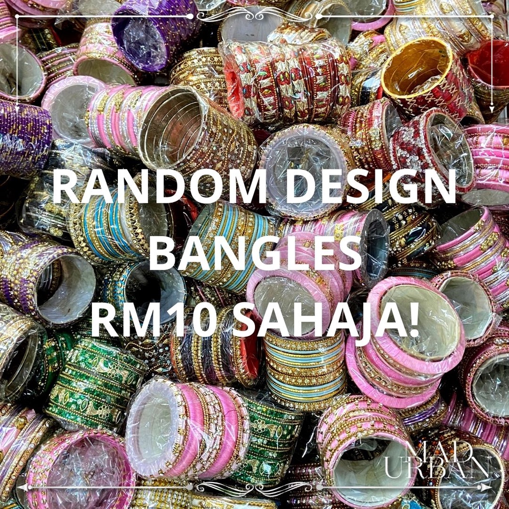 [RAMADAN SALE]RM10 SAHAJA RANDOM SURPRISE DESIGN BANGLES Bollywood Indian Fashion Wear Gelang Tangan Perempuan Mad Urban