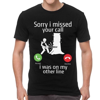 Sorry I Miss Your Call I Was On Other Line Novelty Chainsaw Anime Men T Shirt Crew Neck Cotton Tees Halloween Gift