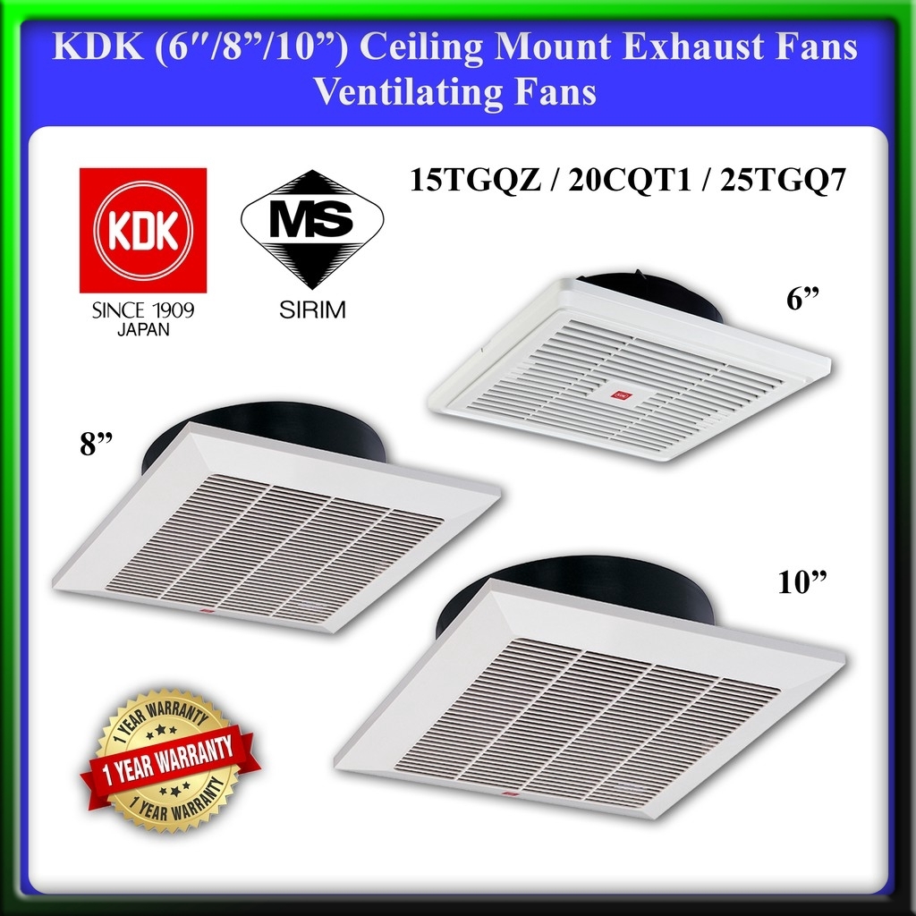 KDK (6"/8"/10) Ceiling Mount Exhaust Fans/ Ventilating ...