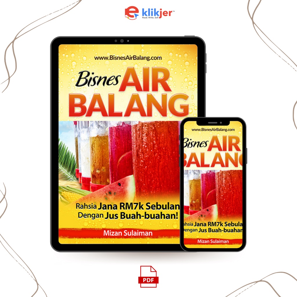 Ebook Bisnes Air Balang - Panduan Berniaga Air Balang Hingga Untung RM7k Sebulan