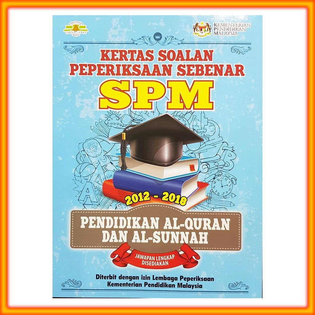 Buku Latihan Kertas Soalan Peperiksaan Sebenar Spm Pendidikan Al Quran Dan Al Sunnah Shopee Malaysia