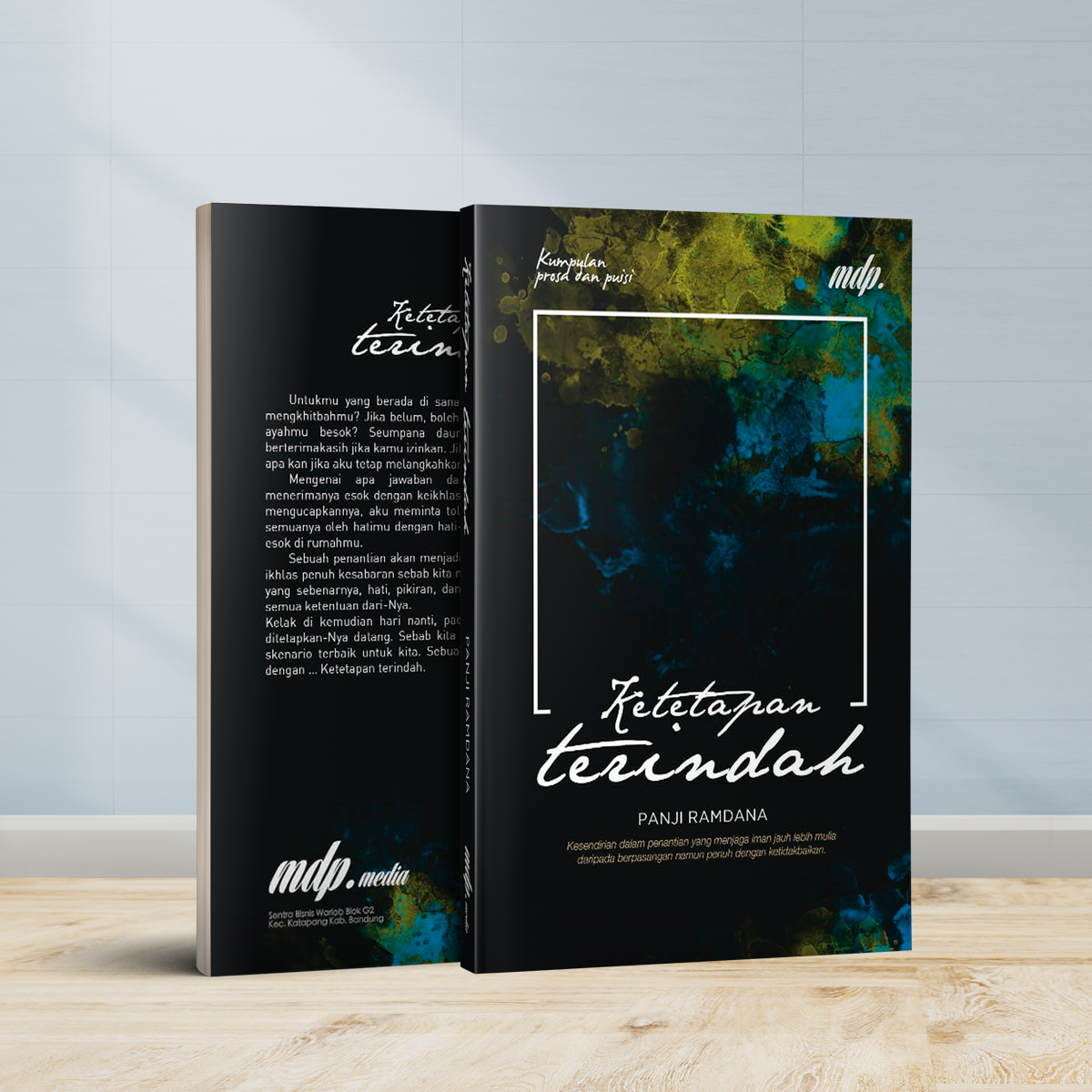 Ketetapan Terindah by Panji Ramdana (Buku kumpulan prosa