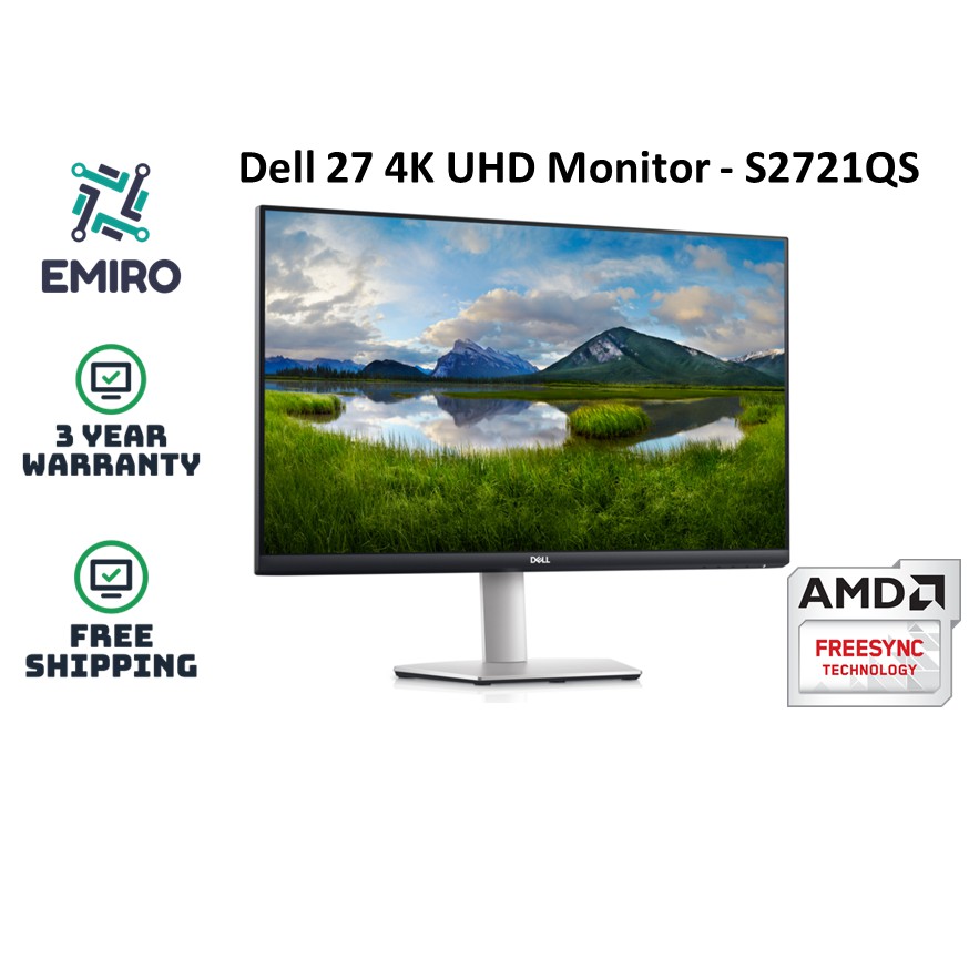 Dell S2721QS 27 Inch 4K UHD (3840 x 2160) IPS Monitor, AMD FreeSync, VESA  Certified, 3/5 YEARS WARRANTY & FREE SHIPPING | Shopee Malaysia