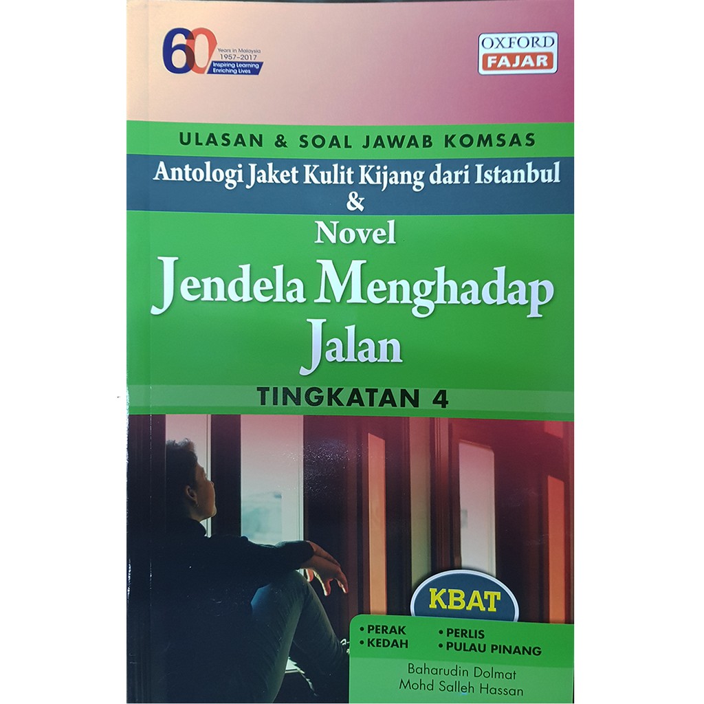 novel tingkatan 4 jendela menghadap jalan