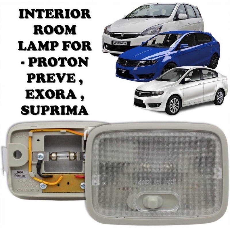 PROTON PREVE EXORA SUPRIMA ROOM LAMP COMPLETE SET Shopee Malaysia