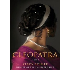 Cleopatra: A Life eBook | Historical Biography by Stacy Schiff