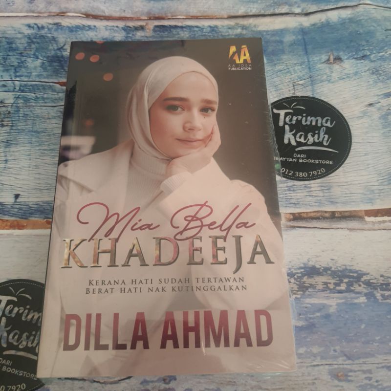 ??NOVEL ??MIA BELLA KHADEEJA?? DILLA AHMAD??
