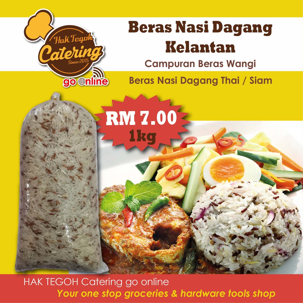 Beras Nasi Dagang Kelantan Campuran Beras Wangi Beras Nasi Dagang Thai Siam 1kg