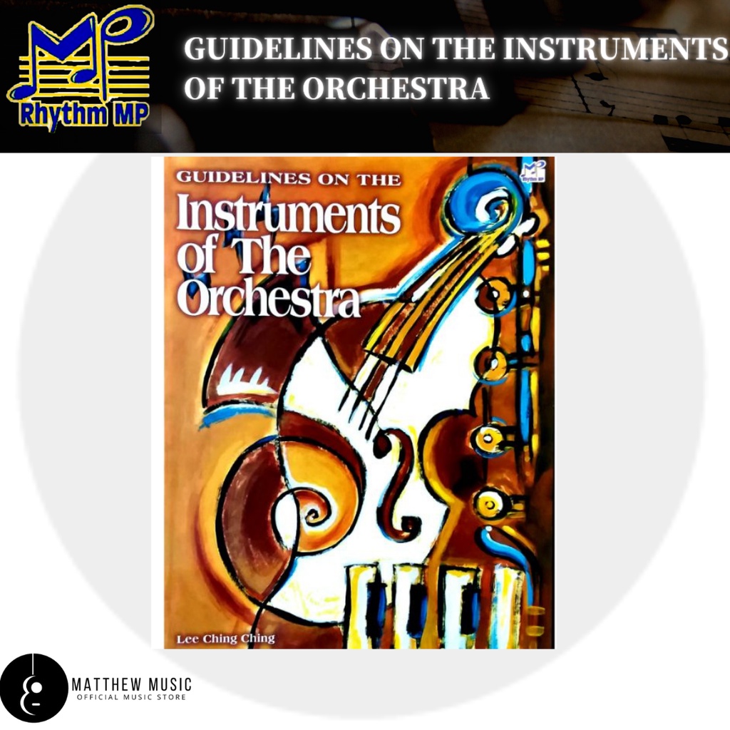 **RHYTHM MP** GUIDELINES ON THE INSTRUMENTS OF THE ORCHESTRA