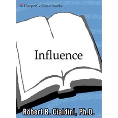 Influence: The Psychology of Persuasion eBook | Revised Edition by Robert B. Cialdini