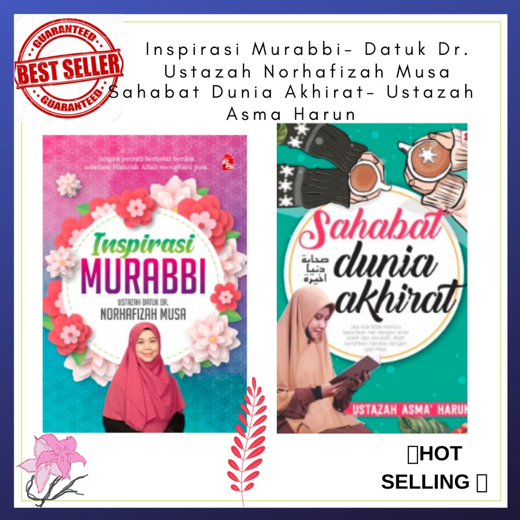 Sahabat Dunia Akhirat Inspirasi Murabbi Cantik Ustazah Asma Harun Ustazah Norhafizah Musa Shopee Malaysia