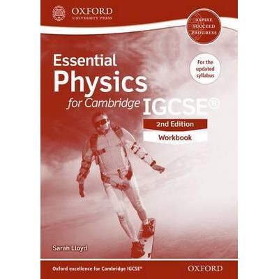 Oxford Essential Physics for Cambridge IGCSE (R) Workbook : Second Edition