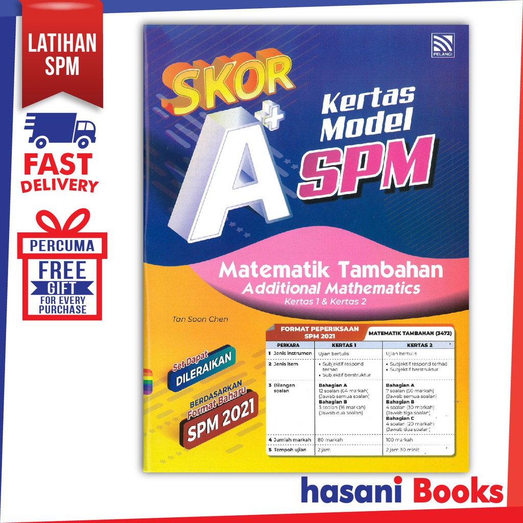 Hasani Pelangi Skor A Kertas Model Spm Matematik Tambahan Kertas 1 Dan 2 9789672806431 Shopee Malaysia