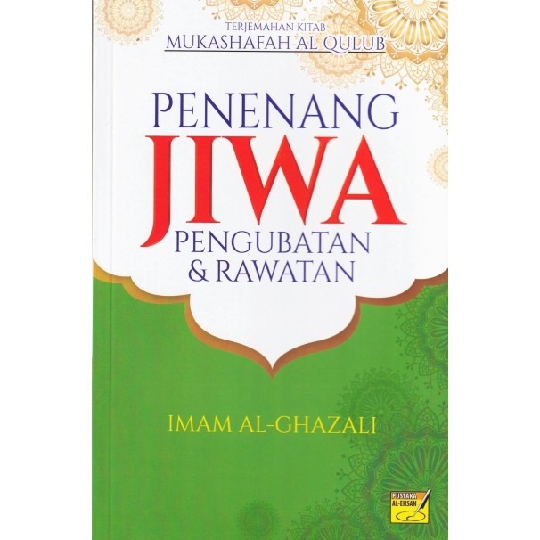 (READY STOCK) KITAB BUKU PENENANG JIWA PENGUBATAN & RAWATAN - IMAM ...