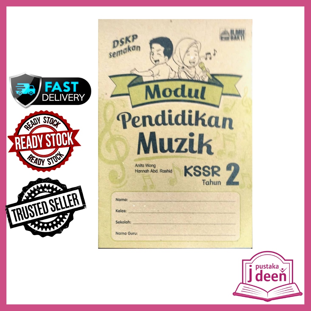 JDEEN BUKU LATIHAN TAHUN 2 MODUL PENDIDIKAN MUZIK KSSR