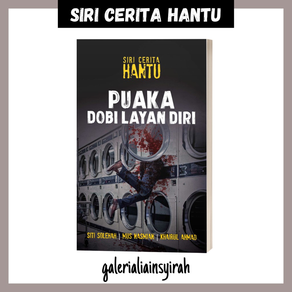 Siri Cerita Hantu Puaka Dobi Layan Diri Novel Seram Buku Cerita Hantu Shopee Malaysia 5130