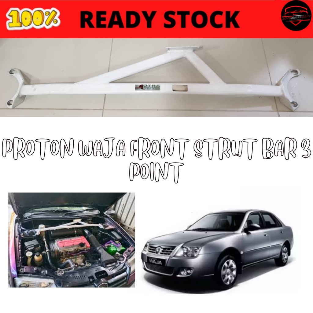 FRONT STRUT BAR 3 POINT PROTON WAJA /GEN 2 / PERSONA, (HARD QUALITY) Shopee Malaysia