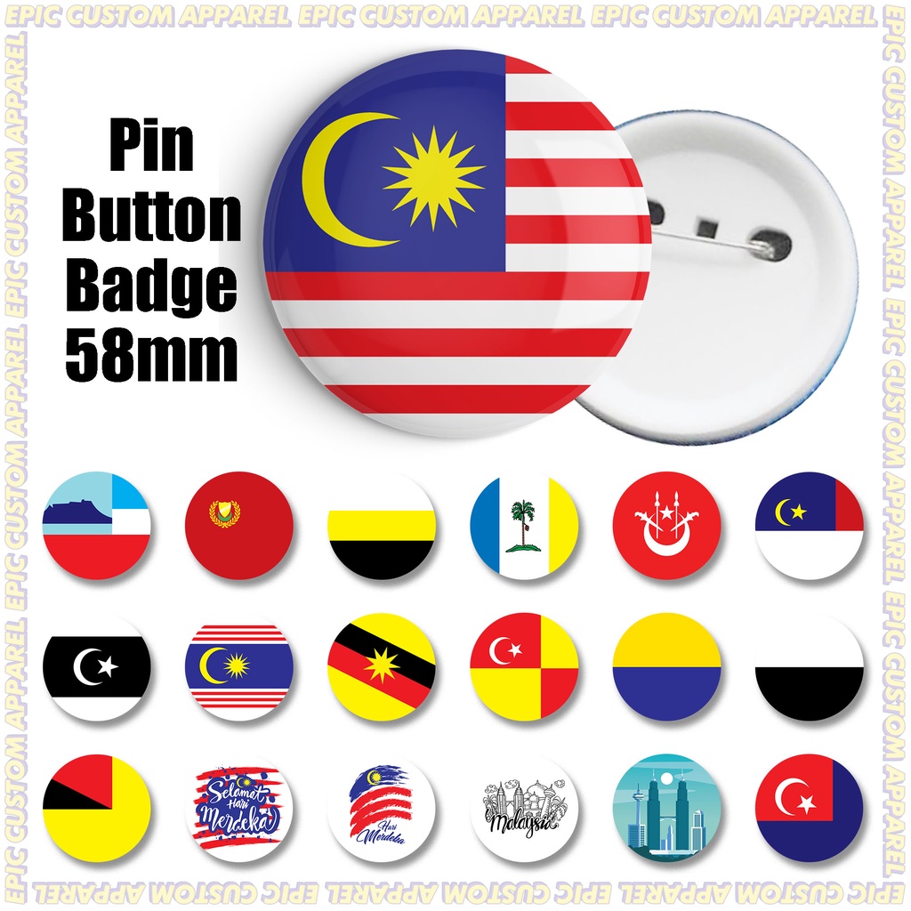 58mm Button Badge Pin Malaysia and State Flags Merdeka Graphic Designs (A307-A326)