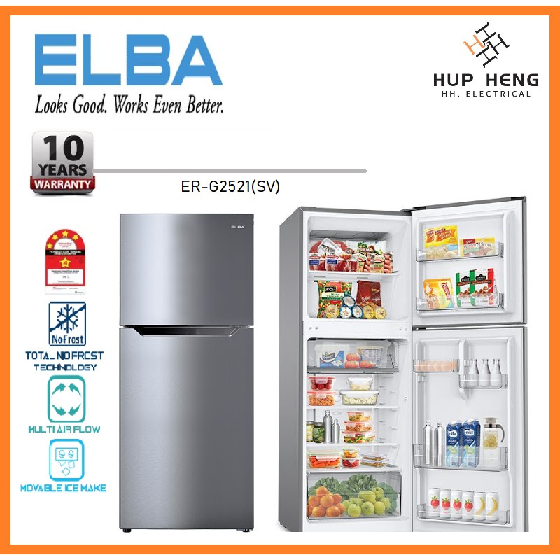 Elba Hisense Panasonic Toshiba Faber 2 Door Fridge Er G2521 Nr Bl263vpmy Gr A28ms Frigor 208bk Shopee Malaysia