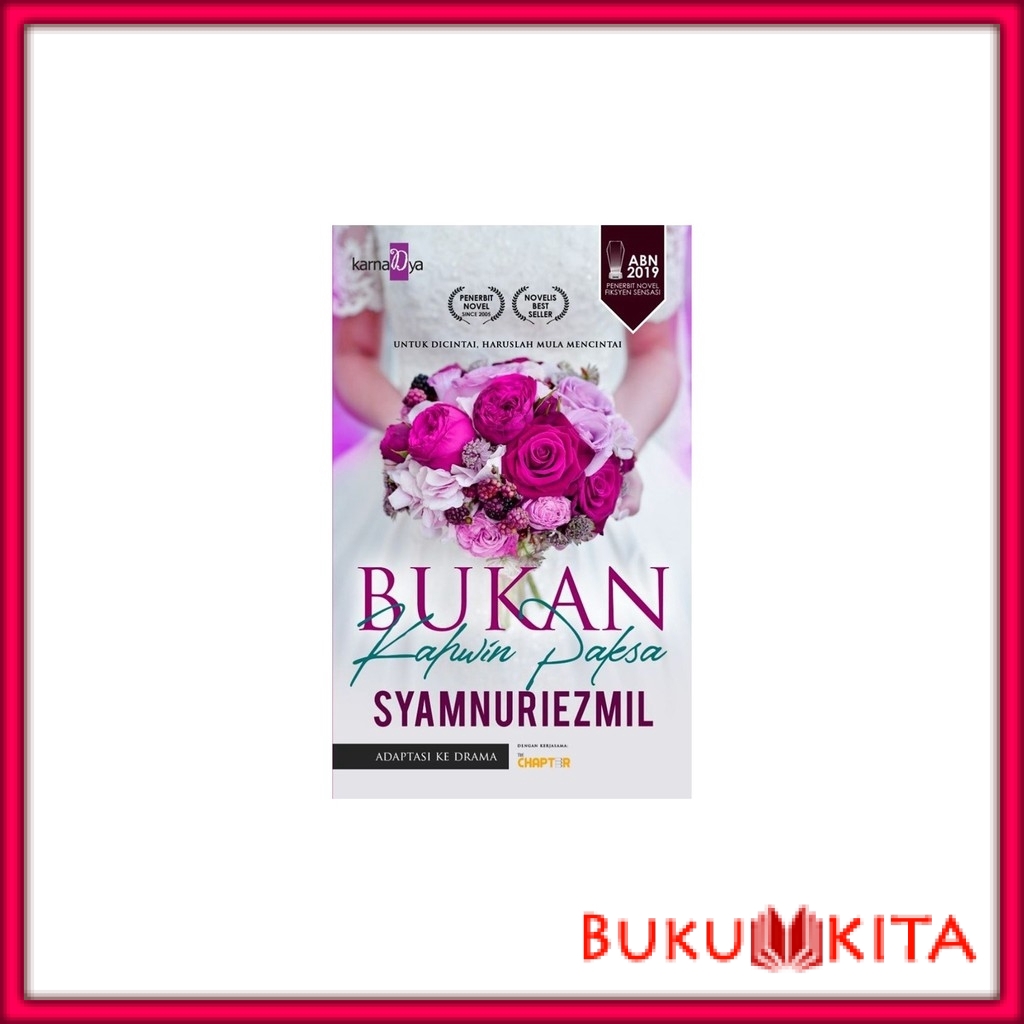 Novel Bukan Kahwin Paksa Syamnuriezmil Shopee Malaysia