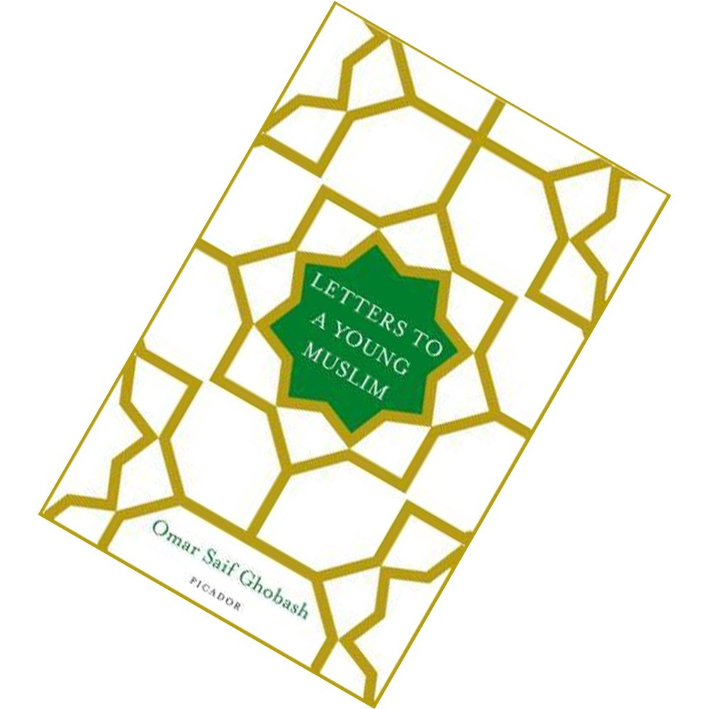 Letters To A Young Muslim By Omar Saif Ghobash Hardcover Shopee Malaysia